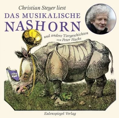 Eulenspiegel Das Musikalische Nashorn Und Andere Tiergeschichten, 1 Audio-CD 3 Eulenspiegel Das Musikalische Nashorn Und Andere Tiergeschichten, 1 Audio-CD
