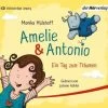 Amelie & Antonio - Ein Tag Zum Träumen, 1 Audio-CD -Audio Rabatte 17042039 01