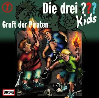 Die Drei ??? Kids: Gruft Der Piraten, 1 Audio-CD 3 Die Drei ??? Kids: Gruft Der Piraten, 1 Audio-CD