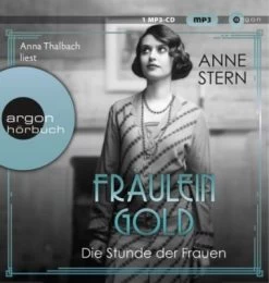 Fräulein Gold. Die Stunde Der Frauen, 1 Audio-CD,