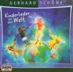 EUROPA CD Schöne, Gerhard Kinderlieder Aus Aller Welt