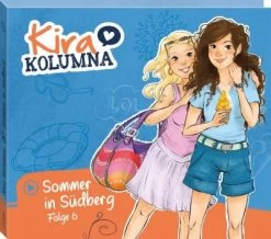 Kiddinx CD Kira Kolumna - Folge 6: Sommer In Südberg