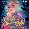 Lia Sturmgold - Teil 4: Die Verzauberte Mitternacht, 1 Audio-CD, 1 MP3 -Audio Rabatte 25654498 01