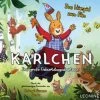 LEONINE Karlchen- Das Große Geburtstagsabenteuer - Kinohörspiel