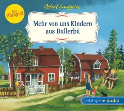 Mehr Von Uns Kindern Aus Bullerbü - Das Hörspiel, 1 Audio-CD 3 Mehr Von Uns Kindern Aus Bullerbü - Das Hörspiel, 1 Audio-CD