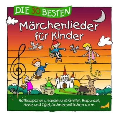 Universal CD Die 30 Besten Märchenlieder Für Kinder 3 Universal CD Die 30 Besten Märchenlieder Für Kinder