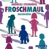 Froschmaul-Geschichten, 3 Audio-CDs 1 Froschmaul-Geschichten, 3 Audio-CDs -Audio Rabatte 4401838 01